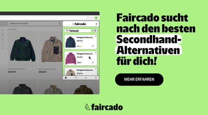 faircado sucht nach den besten Secondhand-Alternativen für dich